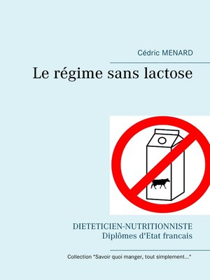 cover image of Le régime sans lactose